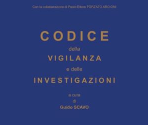 Codice Investigazioni e Vigilanza